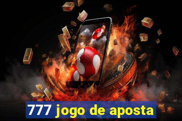 777 jogo de aposta